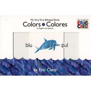 Colors/Colores -- Eric Carle